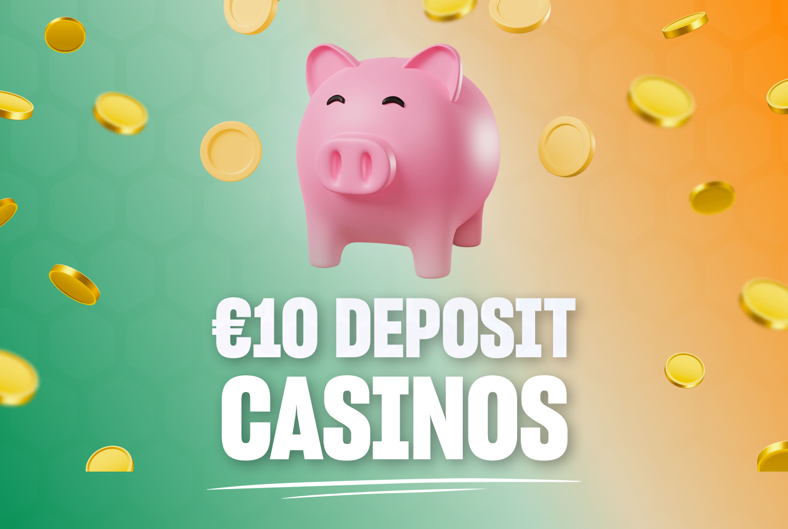 10€ Minimum Deposit Casinos 🎖️Ireland 2026