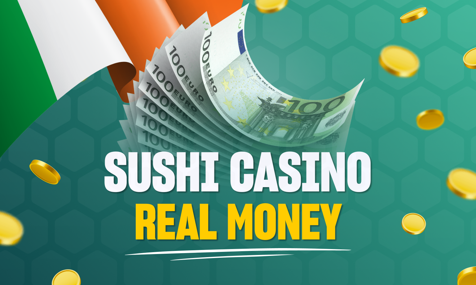 Sushi Casino is a real money casino in Ireland